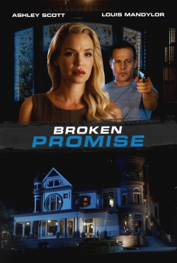 Watch Broken Promise Movies for Free