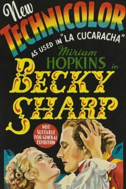 Watch Becky Sharp Movies for Free