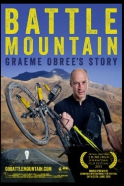 Watch Battle Mountain: Graeme Obree's Story Movies for Free