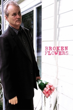 Watch Broken Flowers Movies for Free