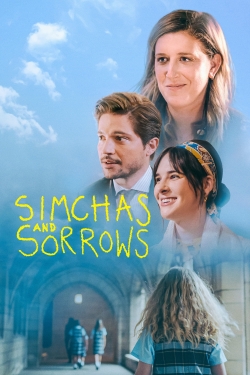 Watch Simchas and Sorrows Movies for Free
