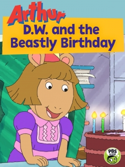 Watch Arthur: D.W. and the Beastly Birthday Movies for Free