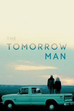Watch The Tomorrow Man Movies for Free