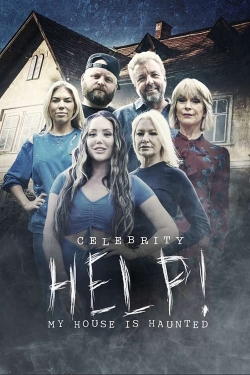 Watch Celebrity Help! My House Is Haunted Movies for Free