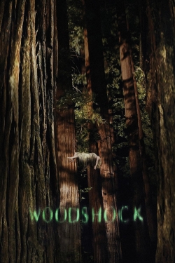 Watch Woodshock Movies for Free