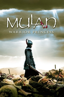 Watch Mulan: Rise of a Warrior Movies for Free