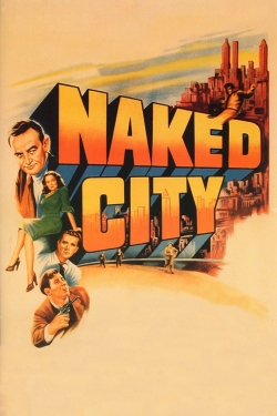 Watch The Naked City Movies for Free