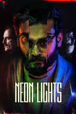 Watch Neon Lights Movies for Free