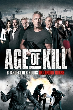 Watch Age Of Kill Movies for Free