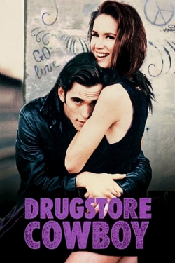 Watch Drugstore Cowboy Movies for Free
