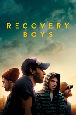 Watch Recovery Boys Movies for Free