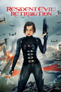 Watch Resident Evil: Retribution Movies for Free