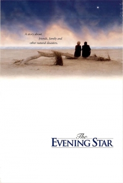 Watch The Evening Star Movies for Free