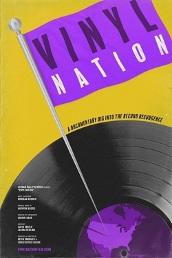 Watch Vinyl Nation Movies for Free