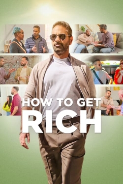 Watch How to Get Rich Movies for Free