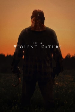 Watch In a Violent Nature Movies for Free