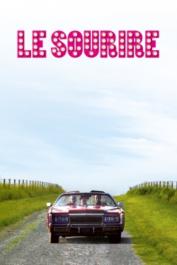 Watch Le Sourire Movies for Free