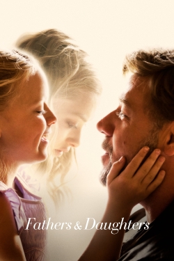 Watch Fathers and Daughters Movies for Free