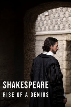 Watch Shakespeare: Rise of a Genius Movies for Free