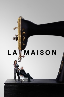 Watch La Maison Movies for Free