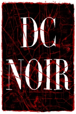 Watch DC Noir Movies for Free