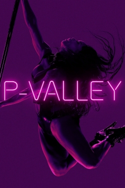 Watch P-Valley Movies for Free