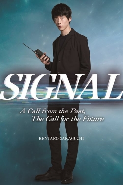 Watch Signal Movies for Free