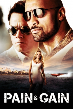 Watch Pain & Gain Movies for Free