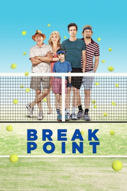 Watch Break Point Movies for Free