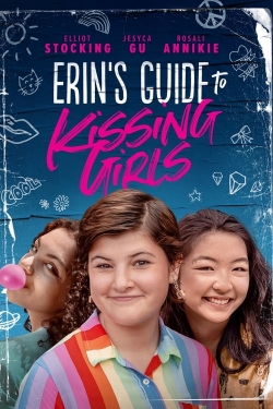 Watch Erin's Guide to Kissing Girls Movies for Free