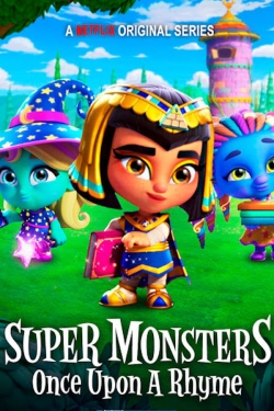 Watch Super Monsters: Once Upon a Rhyme Movies for Free