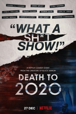 Watch Death to 2020 Movies for Free
