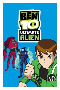 Watch Ben 10: Ultimate Alien Movies for Free