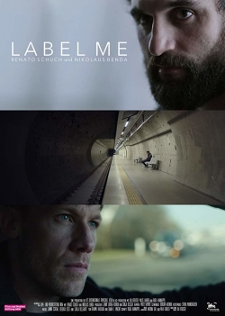 Watch Label Me Movies for Free