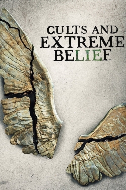 Watch Cults and Extreme Belief Movies for Free