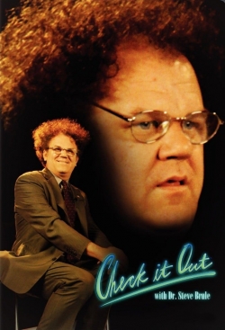 Watch Check It Out! with Dr. Steve Brule Movies for Free