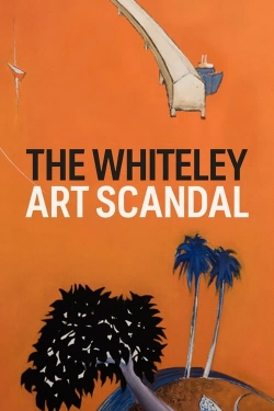Watch The Whiteley Art Scandal Movies for Free