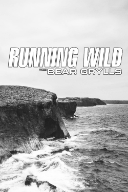 Watch Running Wild with Bear Grylls Movies for Free