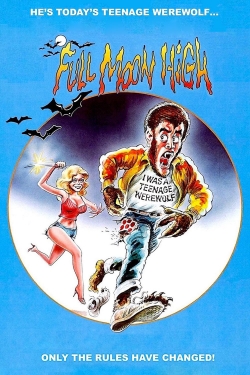 Watch Full Moon High Movies for Free