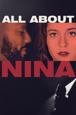 Watch All About Nina Movies for Free