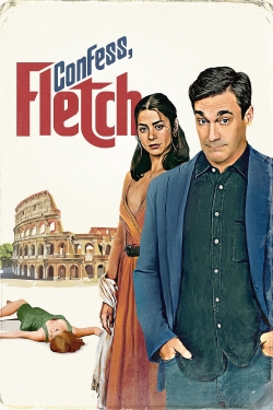 Watch Confess, Fletch Movies for Free
