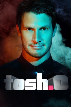 Watch Tosh.0 Movies for Free