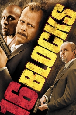 Watch 16 Blocks Movies for Free