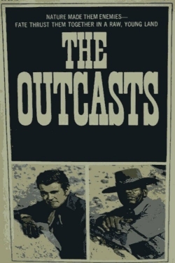 Watch The Outcasts Movies for Free