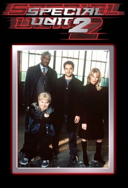 Watch Special Unit 2 Movies for Free