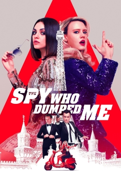 Watch The Spy Who Dumped Me Movies for Free
