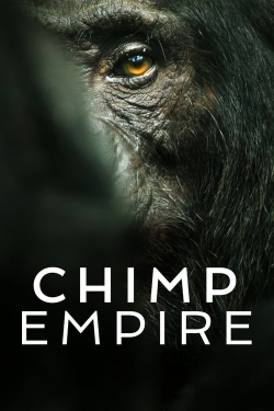 Watch Chimp Empire Movies for Free