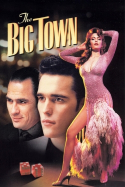 Watch The Big Town Movies for Free