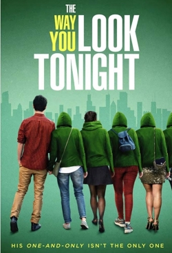Watch The Way You Look Tonight Movies for Free