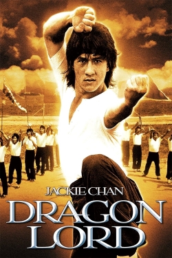 Watch Dragon Lord Movies for Free
